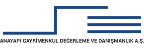 Anayapı Gayrimenkul Değerleme ve Danışmanlık A.Ş.